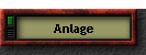 Anlage